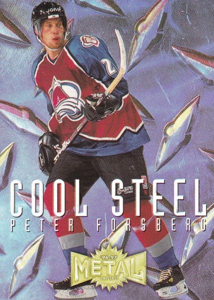 insert karta PETER FORSBERG 96-97 Metal Universe Cool Steel Super Power číslo 2 of 12